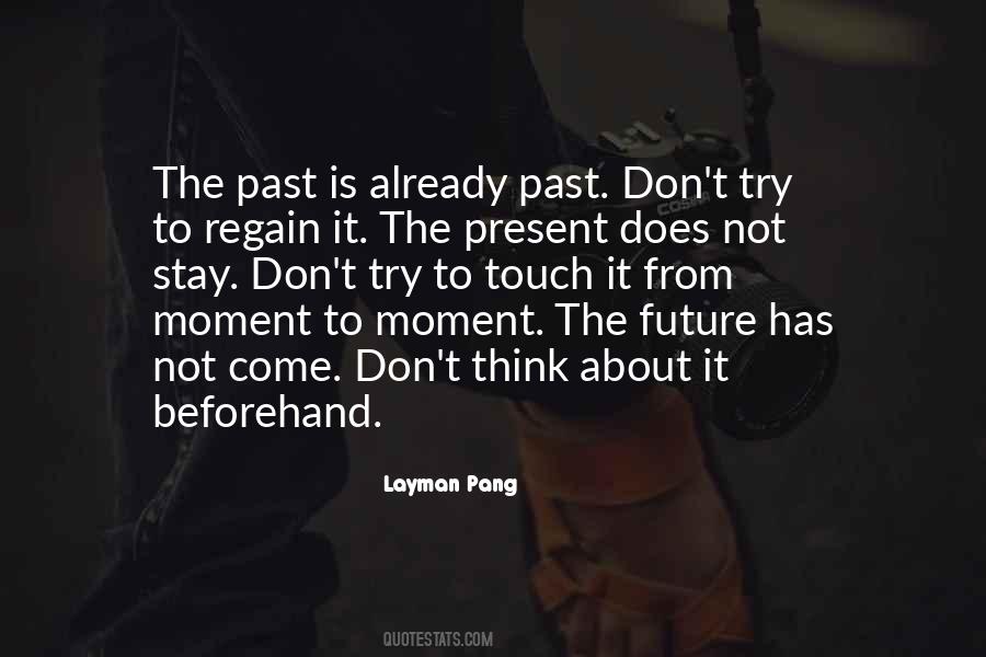Layman Pang Quotes #1607609