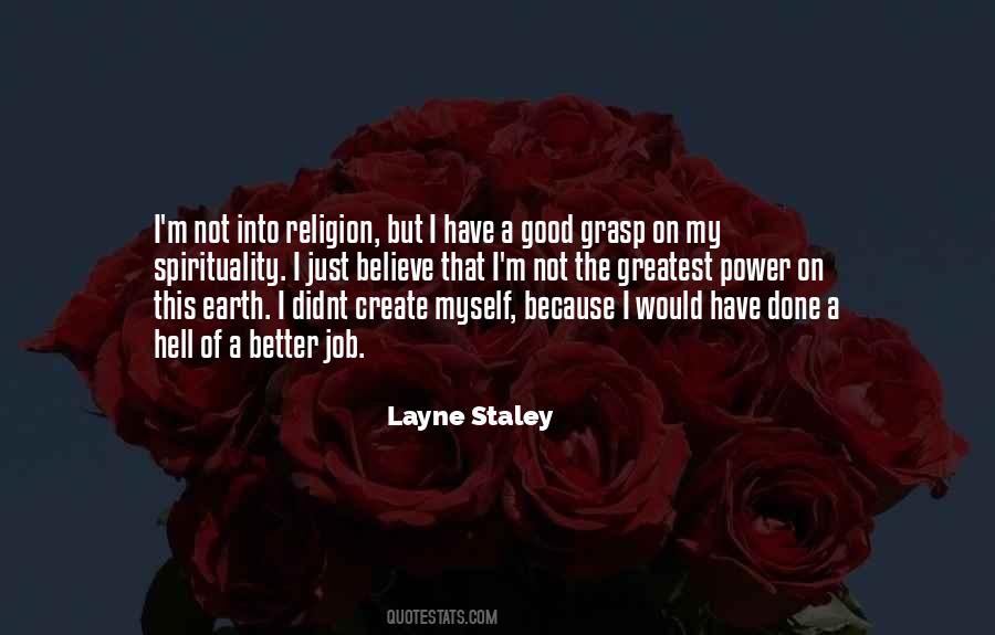 Layne Staley Quotes #830557