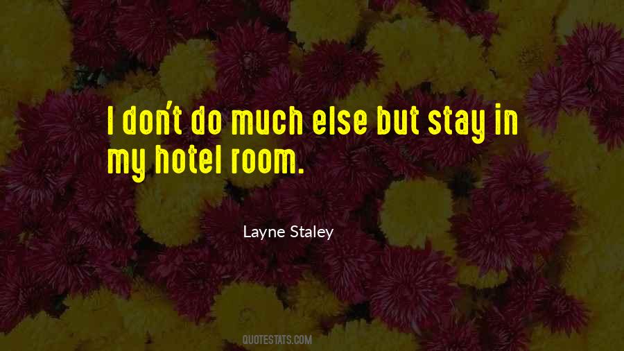 Layne Staley Quotes #946122