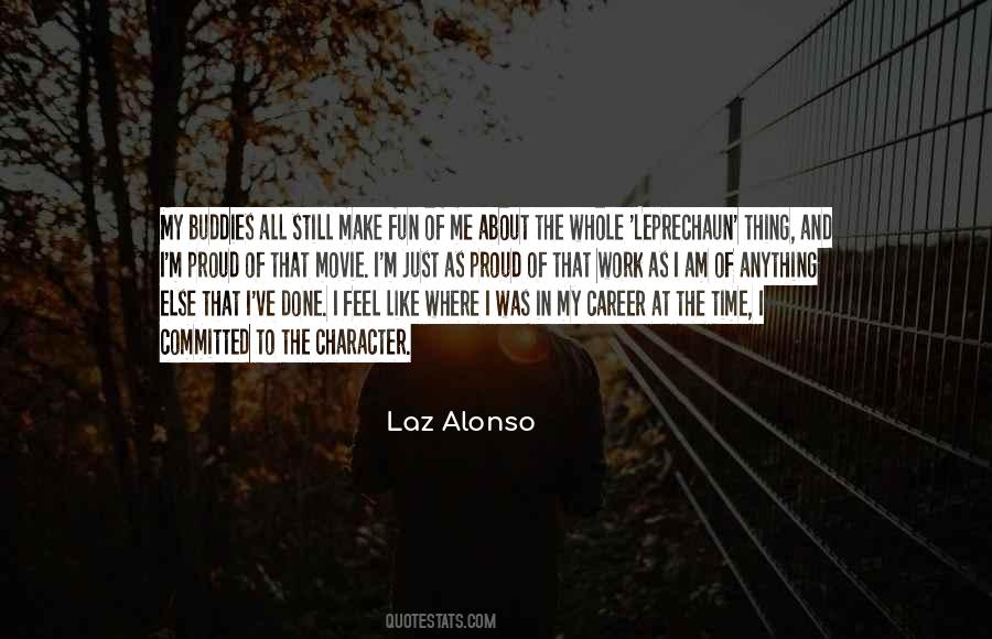 Laz Alonso Quotes #344833