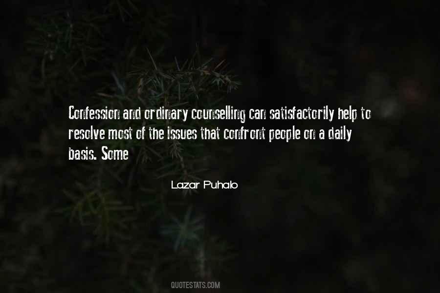 Lazar Puhalo Quotes #1303500