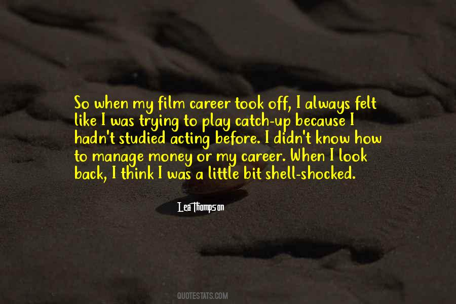 Lea Thompson Quotes #1008374