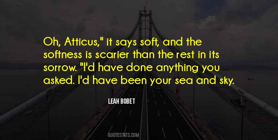 Leah Bobet Quotes #50527