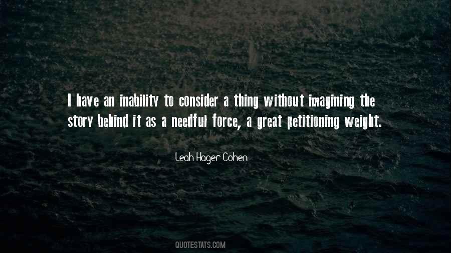 Leah Hager Cohen Quotes #373418