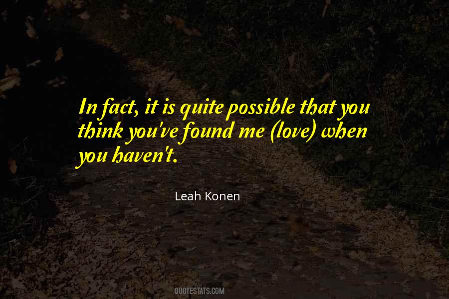 Leah Konen Quotes #973680