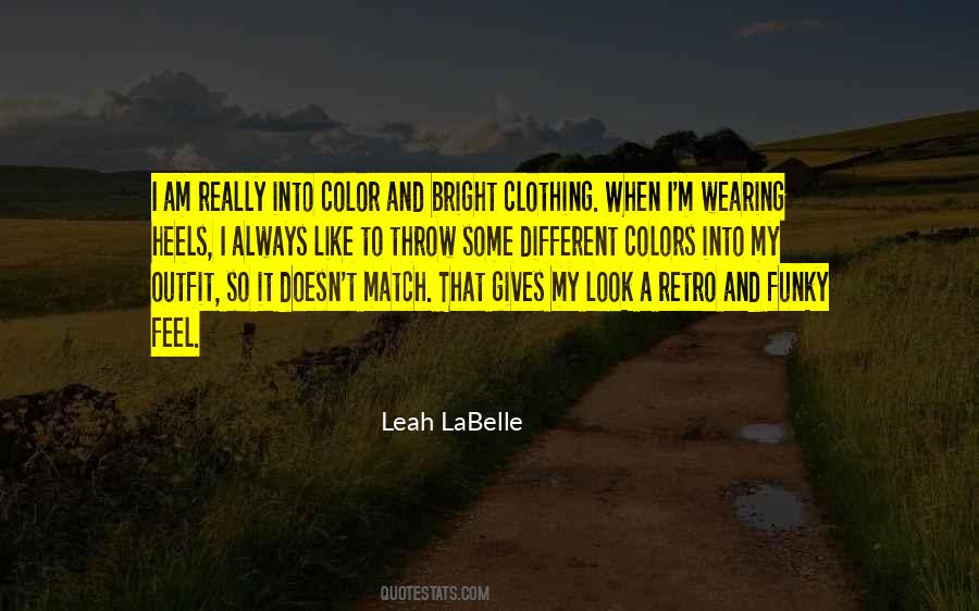 Leah LaBelle Quotes #793253