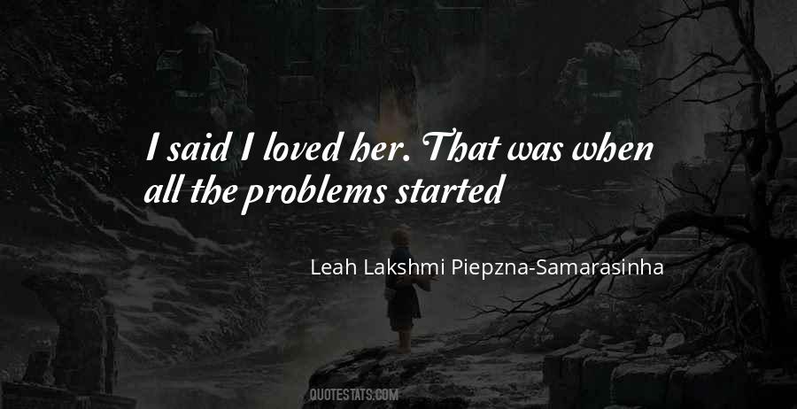 Leah Lakshmi Piepzna-Samarasinha Quotes #424765