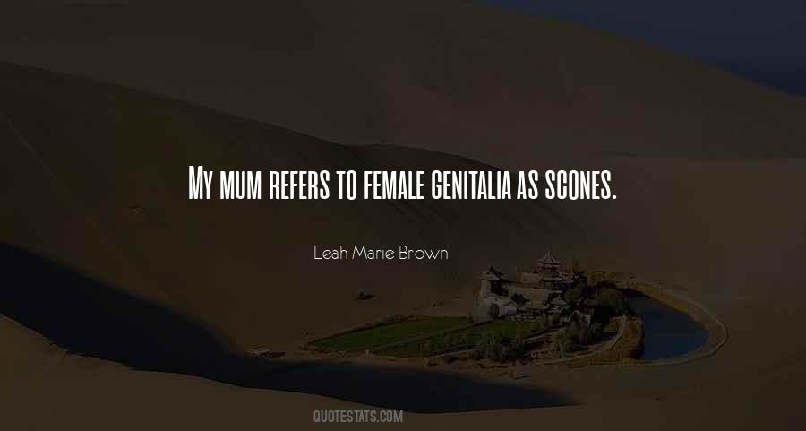 Leah Marie Brown Quotes #872010