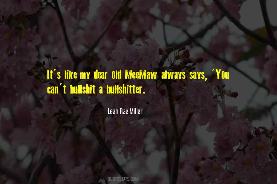 Leah Rae Miller Quotes #1631040
