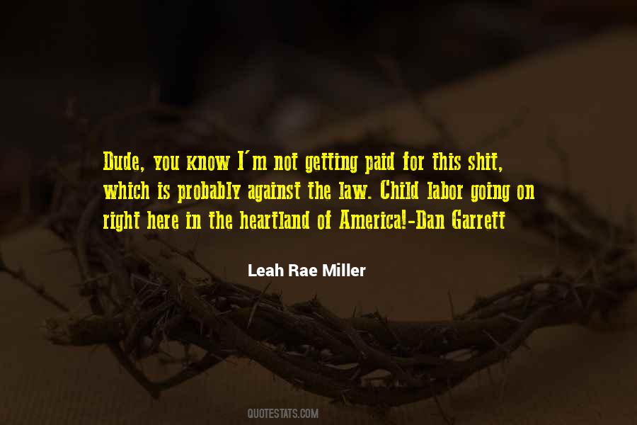 Leah Rae Miller Quotes #416528