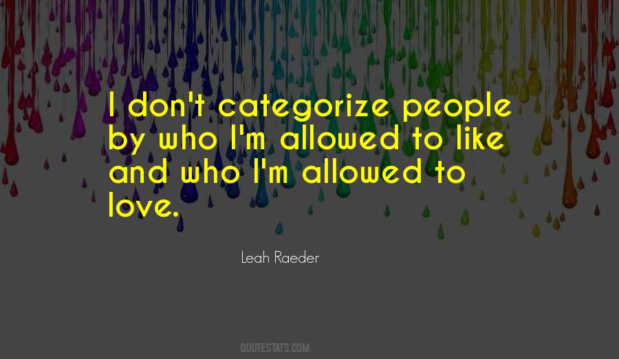 Leah Raeder Quotes #1624355