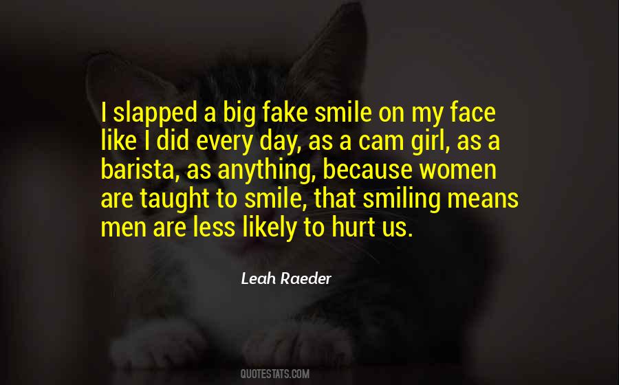 Leah Raeder Quotes #1848745
