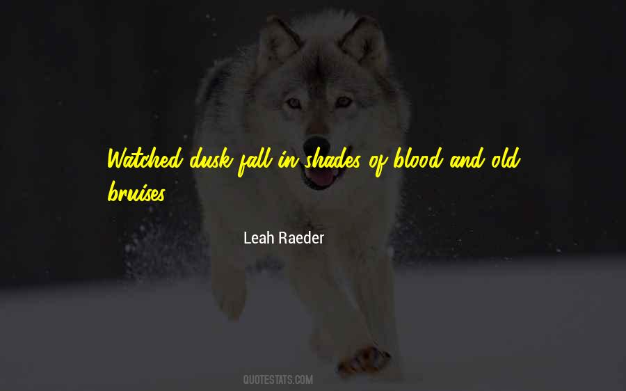 Leah Raeder Quotes #330635