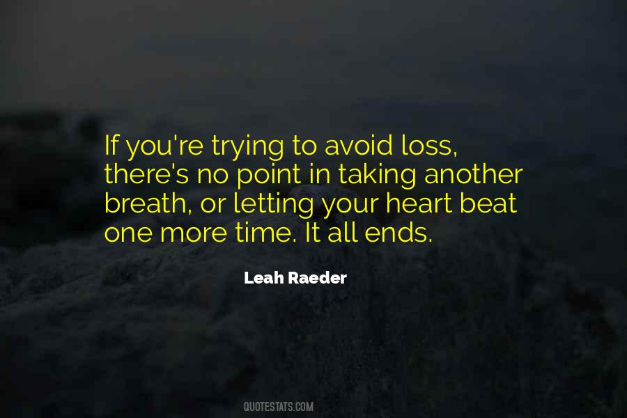 Leah Raeder Quotes #345627