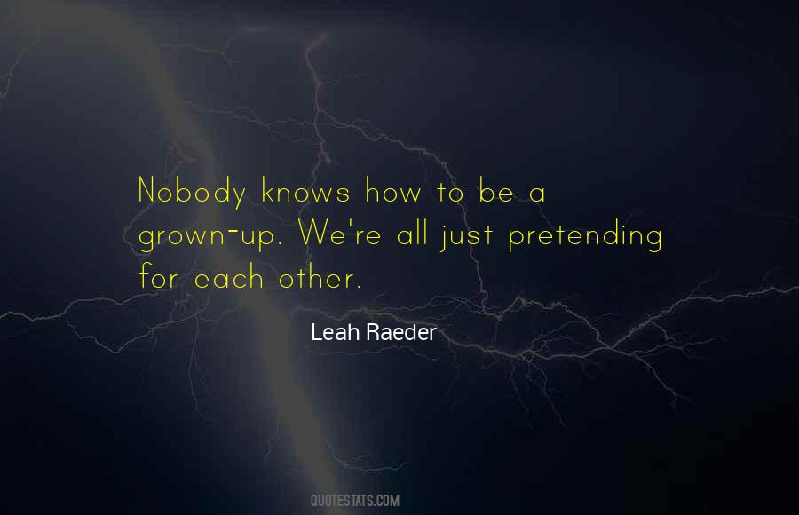 Leah Raeder Quotes #631169