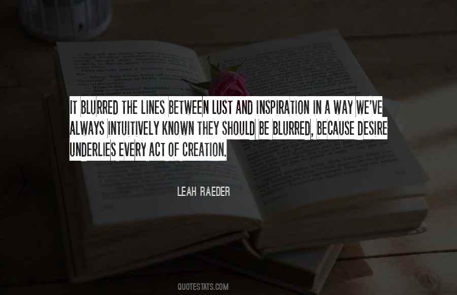 Leah Raeder Quotes #651126