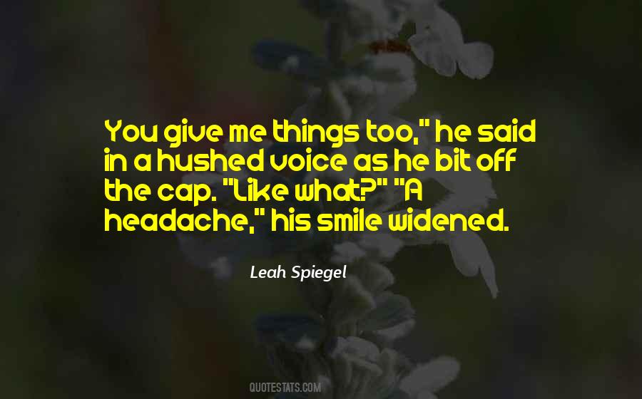 Leah Spiegel Quotes #294553