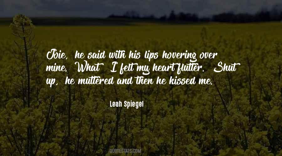 Leah Spiegel Quotes #380082