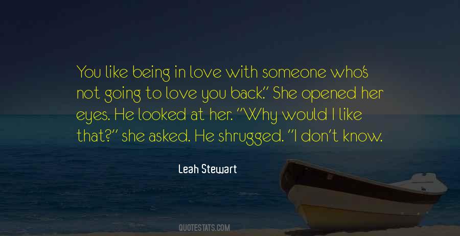 Leah Stewart Quotes #1551960