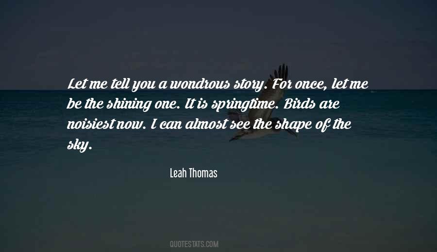 Leah Thomas Quotes #902724