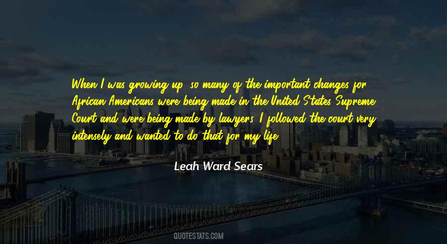 Leah Ward Sears Quotes #1679800