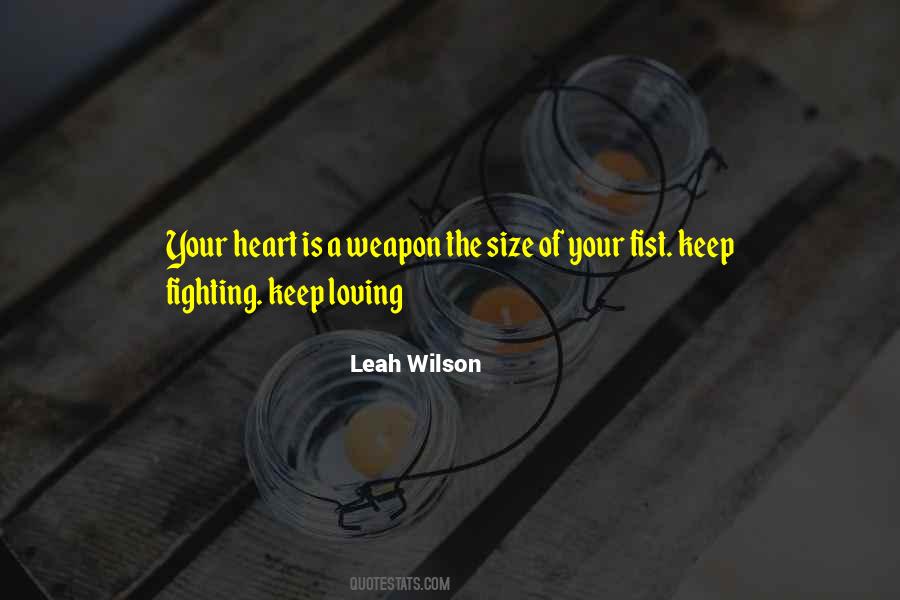 Leah Wilson Quotes #1113541