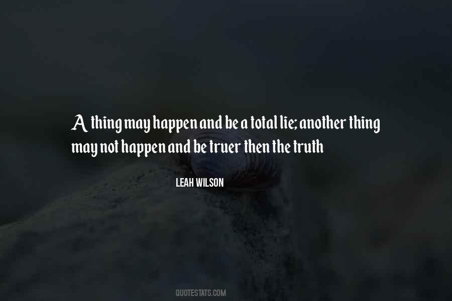Leah Wilson Quotes #1470368