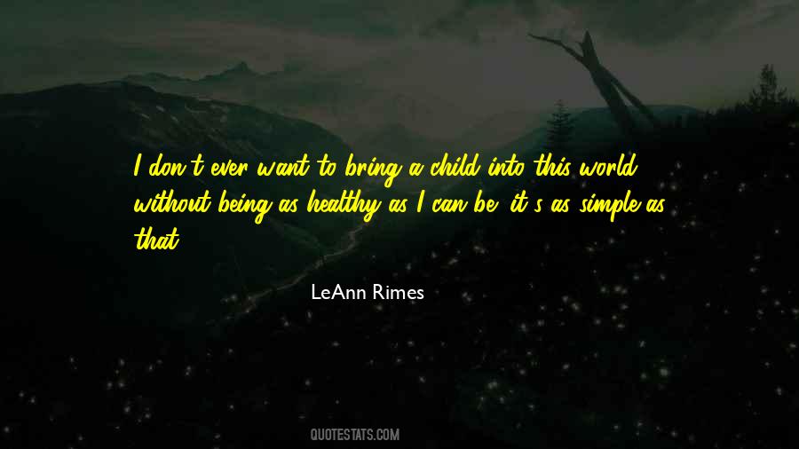 LeAnn Rimes Quotes #1045908