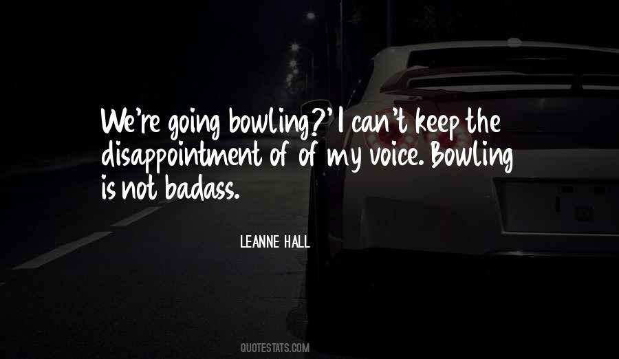 Leanne Hall Quotes #1632874