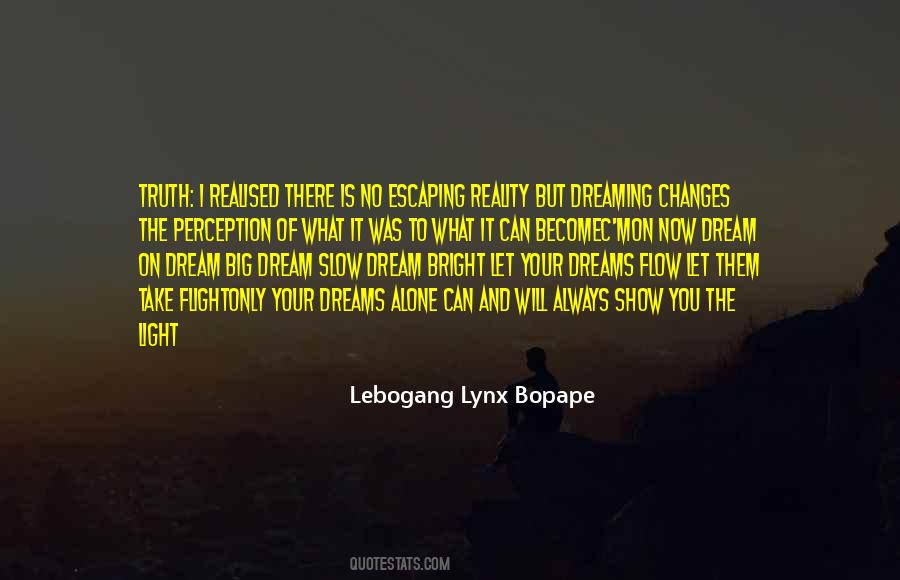 Lebogang Lynx Bopape Quotes #1782574