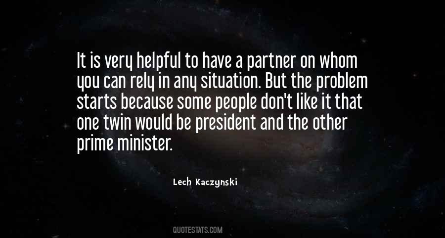 Lech Kaczynski Quotes #772099