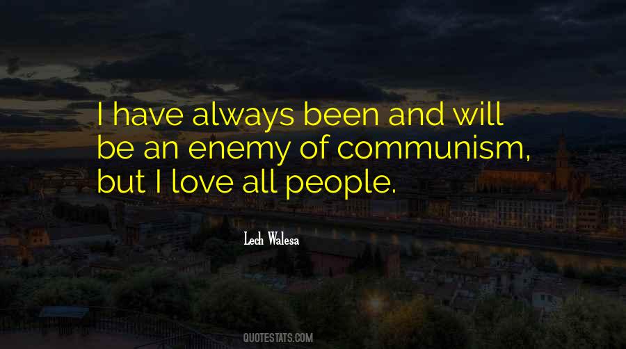 Lech Walesa Quotes #1205369