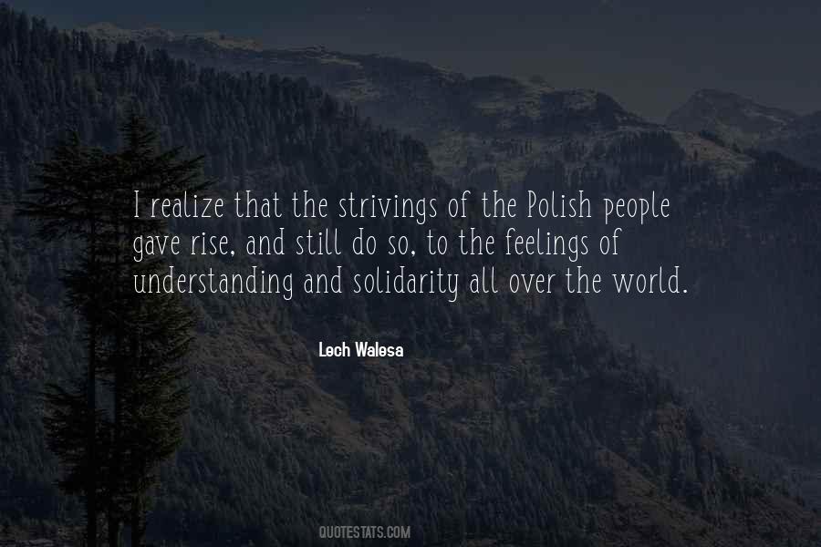 Lech Walesa Quotes #1277262