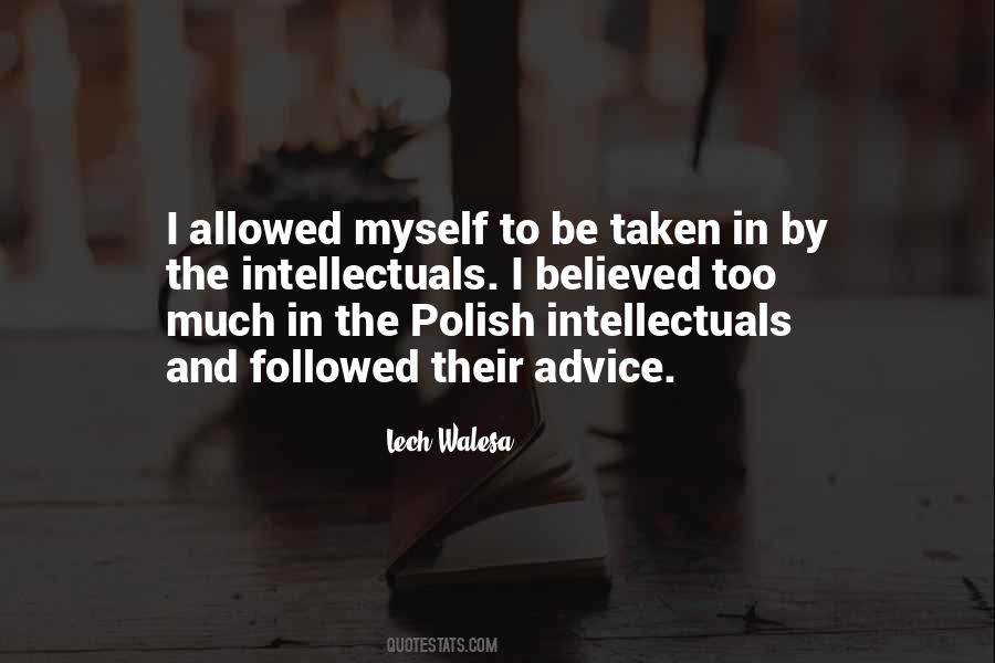 Lech Walesa Quotes #1388146