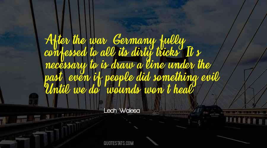 Lech Walesa Quotes #1517109