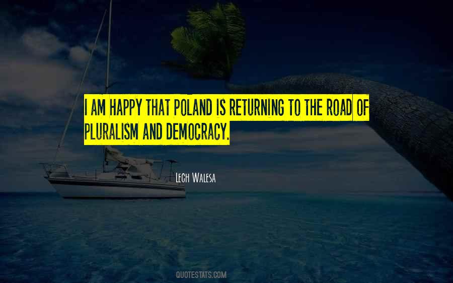 Lech Walesa Quotes #1772423