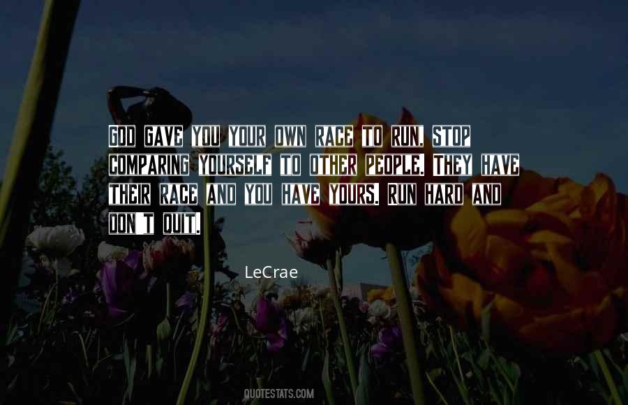 LeCrae Quotes #1118950