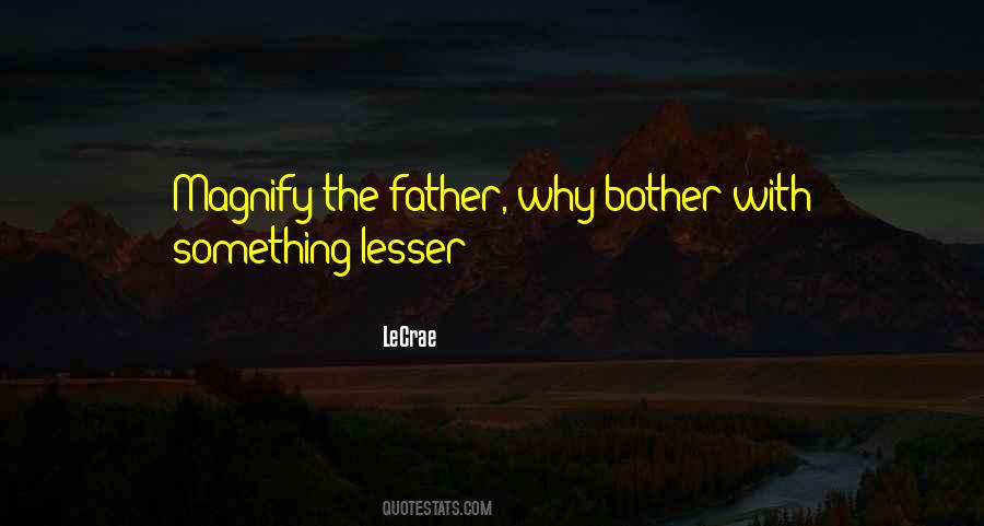 LeCrae Quotes #1136771
