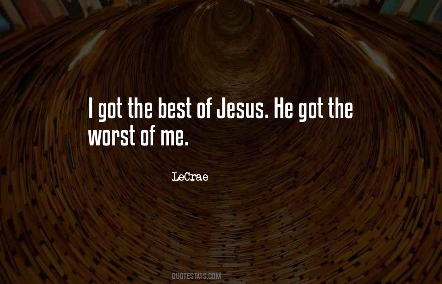 LeCrae Quotes #1150662