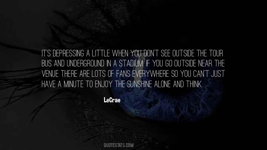 LeCrae Quotes #1160990
