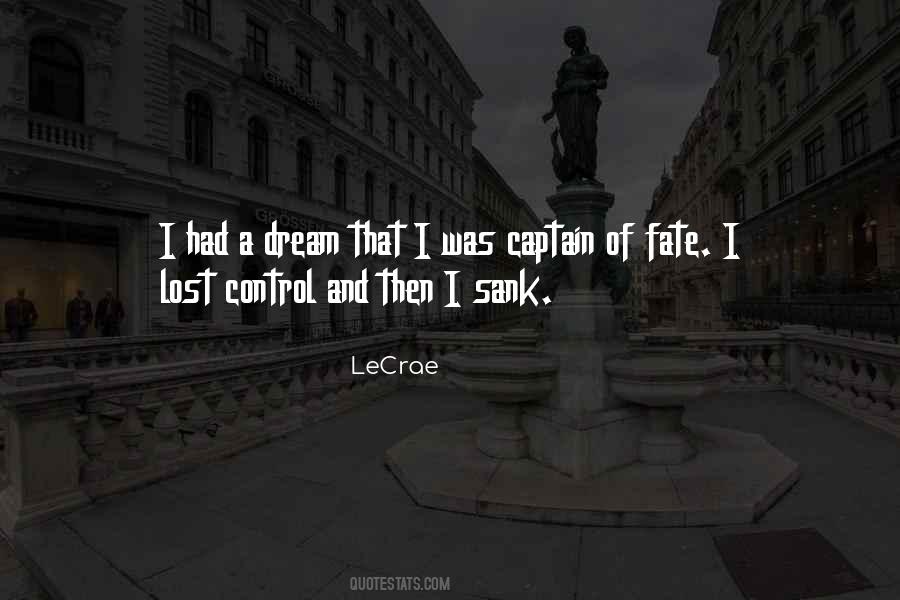 LeCrae Quotes #1470806