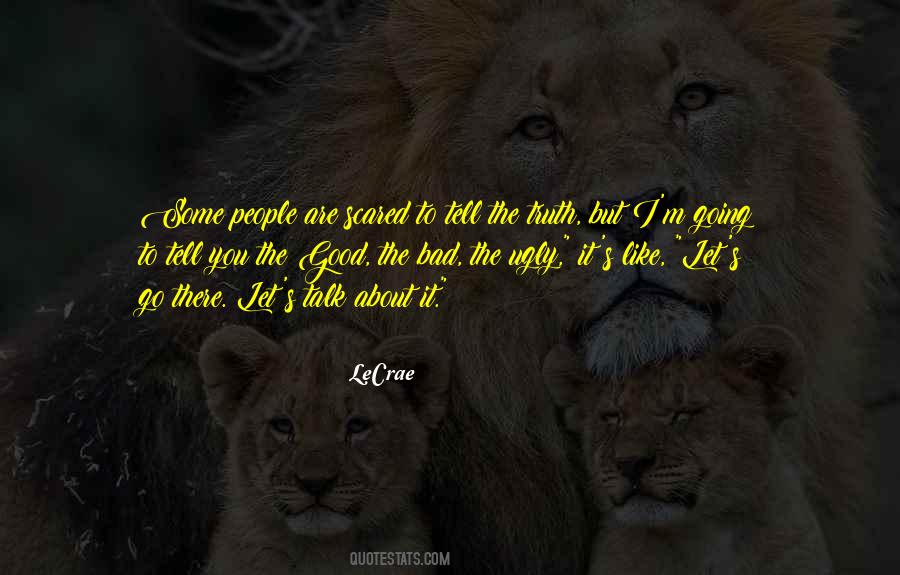 LeCrae Quotes #1626955
