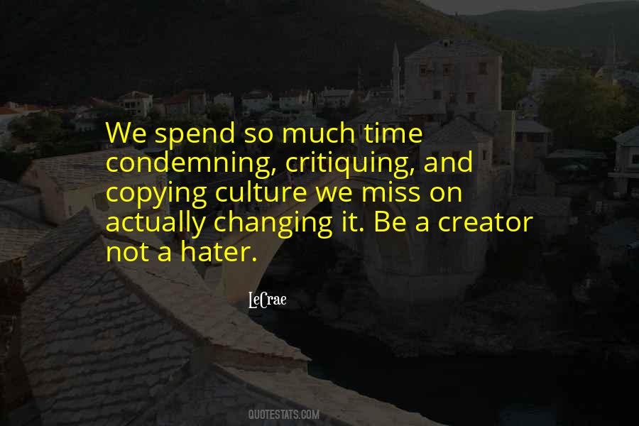 LeCrae Quotes #1804205