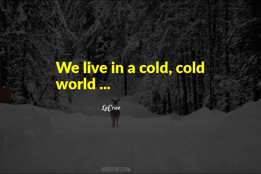 LeCrae Quotes #399537