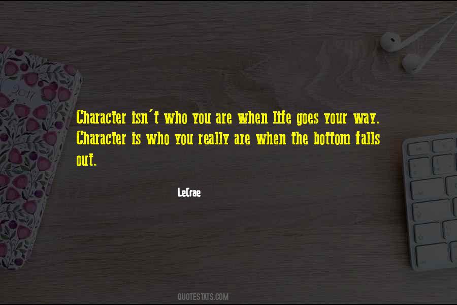 LeCrae Quotes #494135