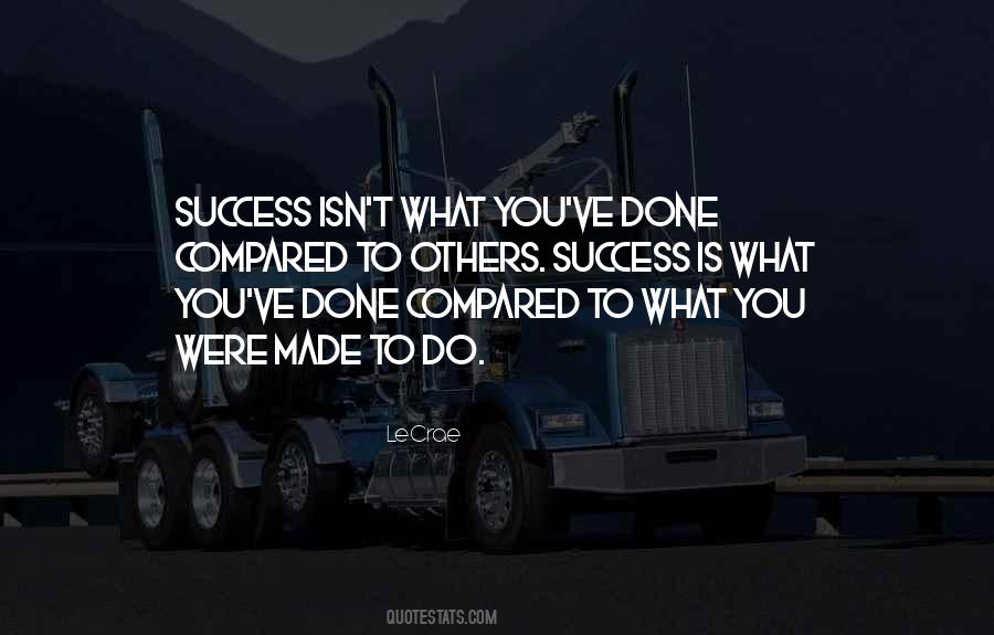 LeCrae Quotes #533646