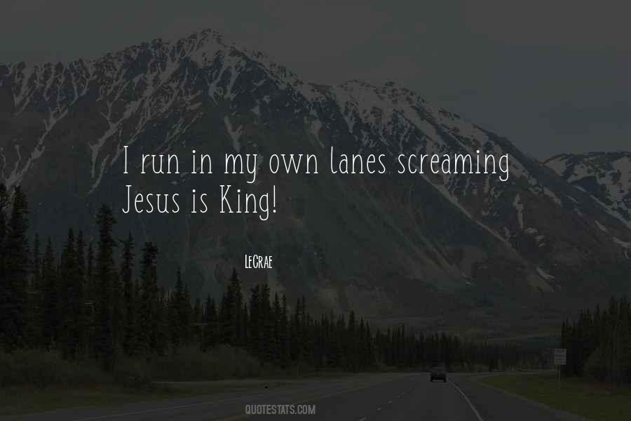 LeCrae Quotes #568486