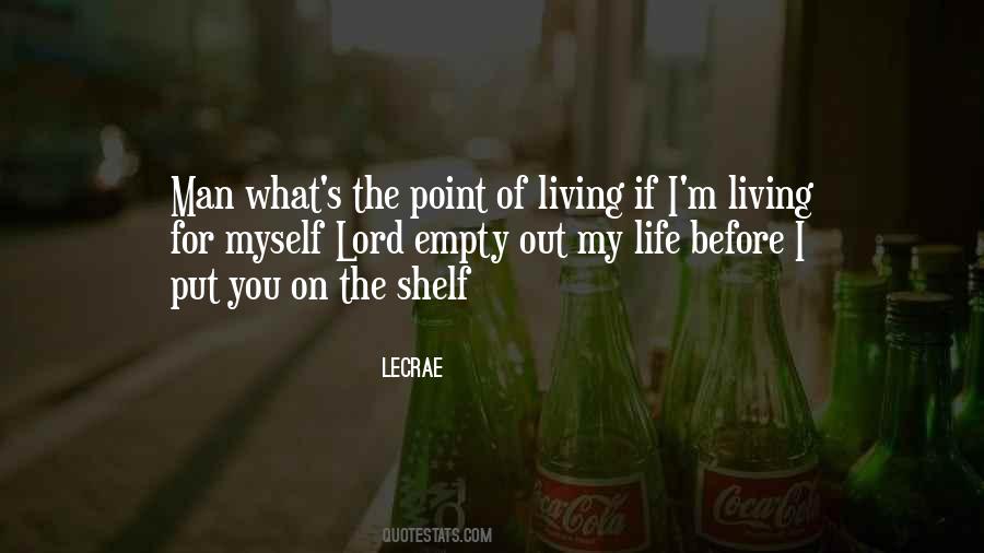 LeCrae Quotes #591826