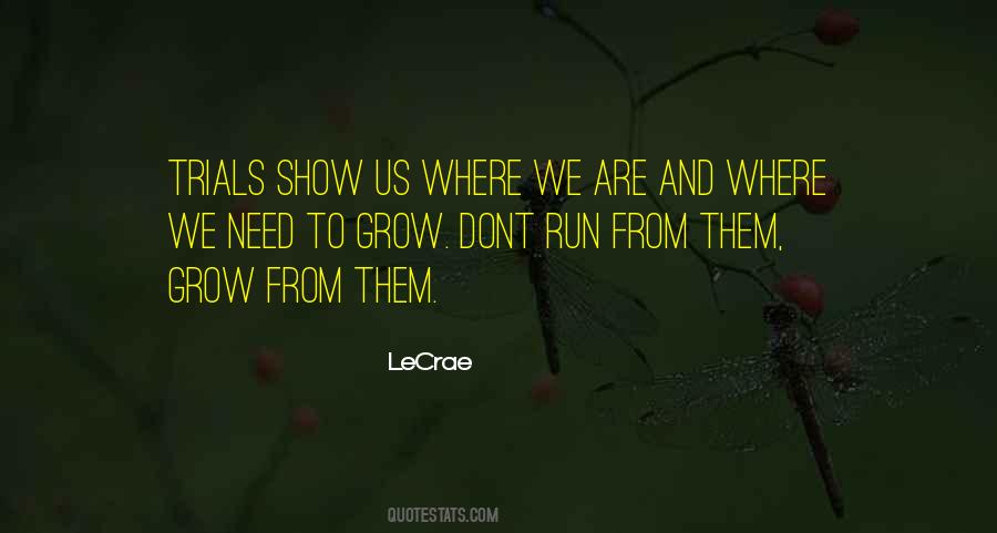 LeCrae Quotes #657713