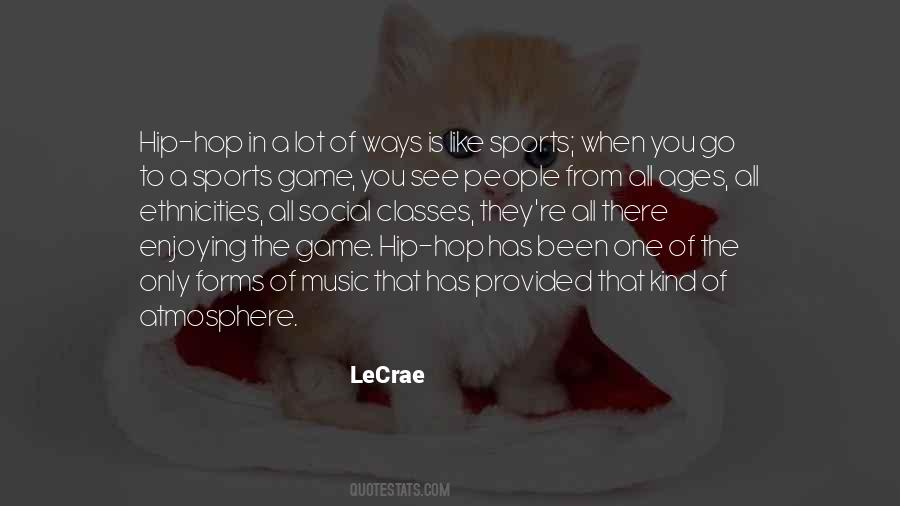 LeCrae Quotes #762152